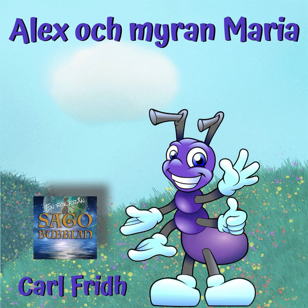 Alex och myran Maria-Digitala böcker-Axiell-peaceofhome.se