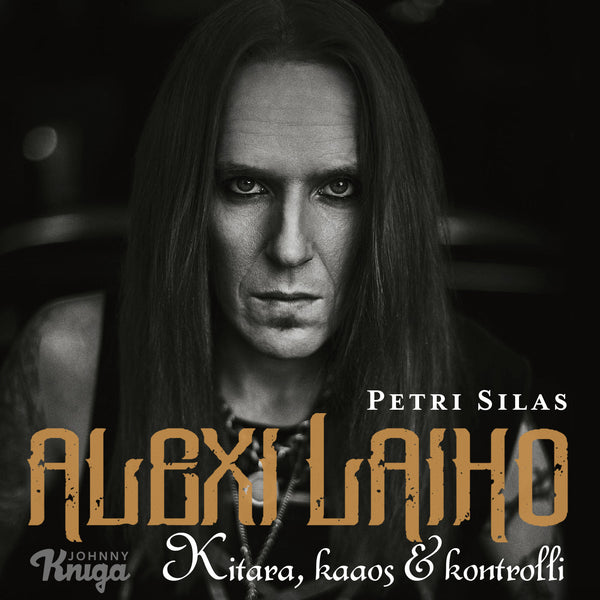 Alexi Laiho – Kitara, kaaos & kontrolli – Ljudbok – Laddas ner-Digitala böcker-Axiell-peaceofhome.se