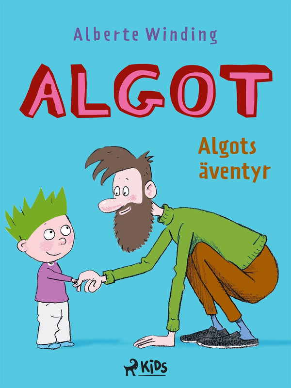 Algots äventyr – E-bok – Laddas ner-Digitala böcker-Axiell-peaceofhome.se