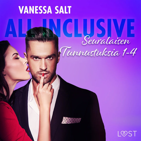 All Inclusive – Seuralaisen Tunnustuksia 1-4 – Ljudbok – Laddas ner-Digitala böcker-Axiell-peaceofhome.se