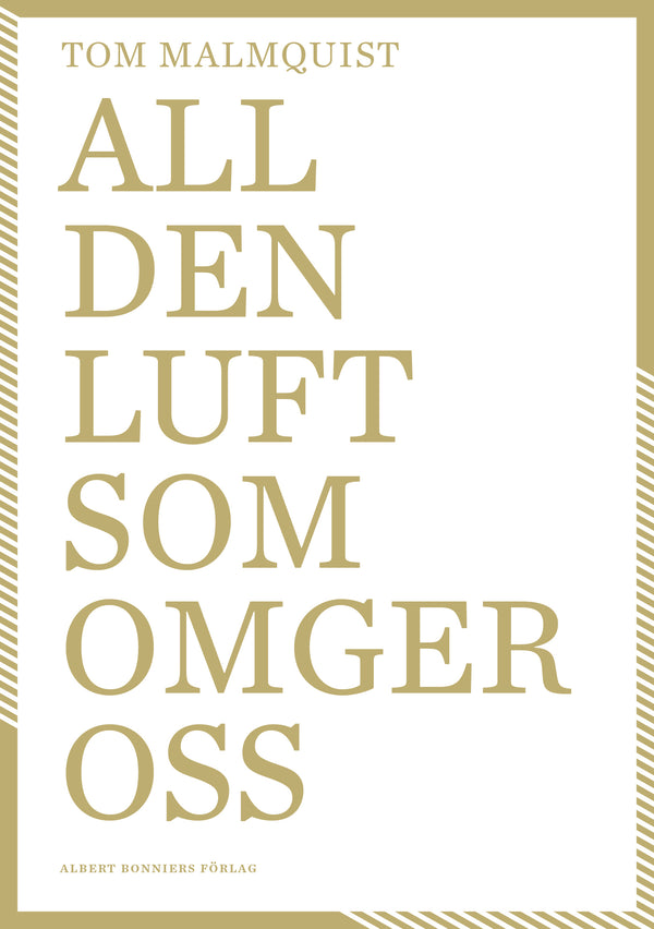 All den luft som omger oss – E-bok – Laddas ner-Digitala böcker-Axiell-peaceofhome.se