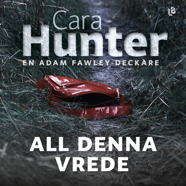 All denna vrede – Ljudbok – Laddas ner-Digitala böcker-Axiell-peaceofhome.se