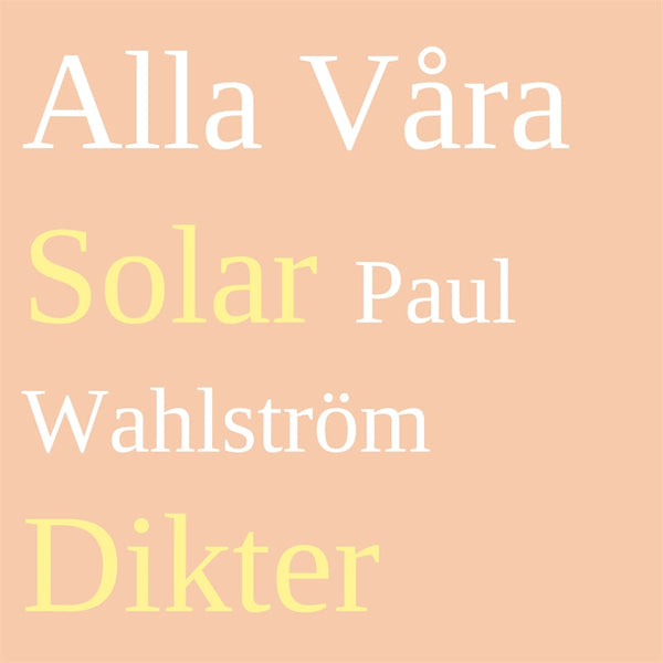 Alla Våra Solar: Dikter – E-bok – Laddas ner-Digitala böcker-Axiell-peaceofhome.se