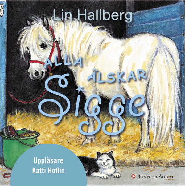 Alla älskar Sigge – Ljudbok – Laddas ner-Digitala böcker-Axiell-peaceofhome.se