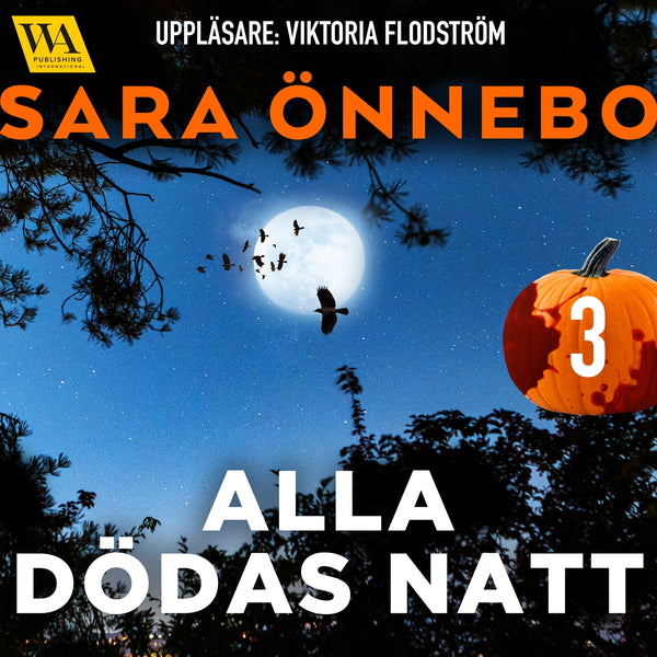 Alla dödas natt 3 – Ljudbok – Laddas ner-Digitala böcker-Axiell-peaceofhome.se