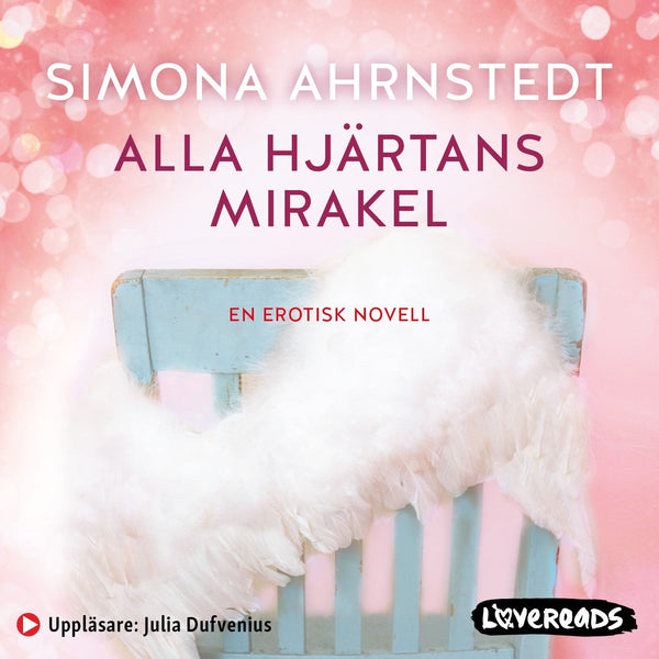 Alla hjärtans mirakel – Ljudbok – Laddas ner