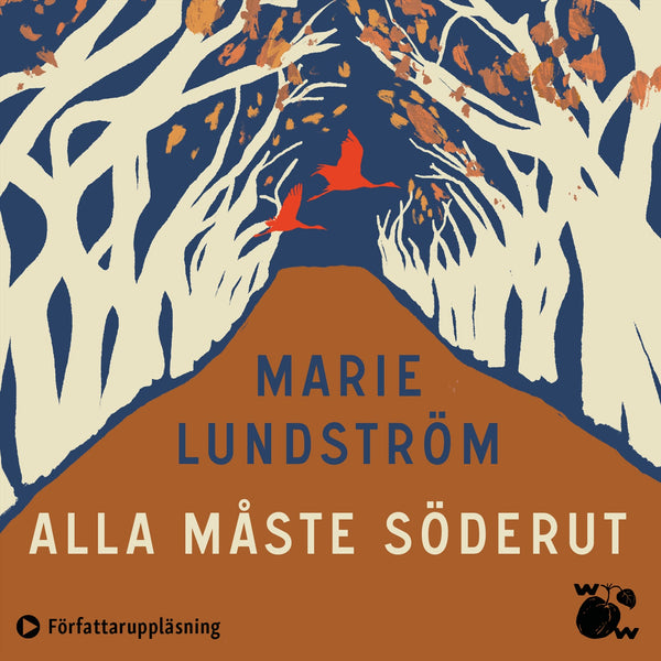 Alla måste söderut – Ljudbok – Laddas ner-Digitala böcker-Axiell-peaceofhome.se