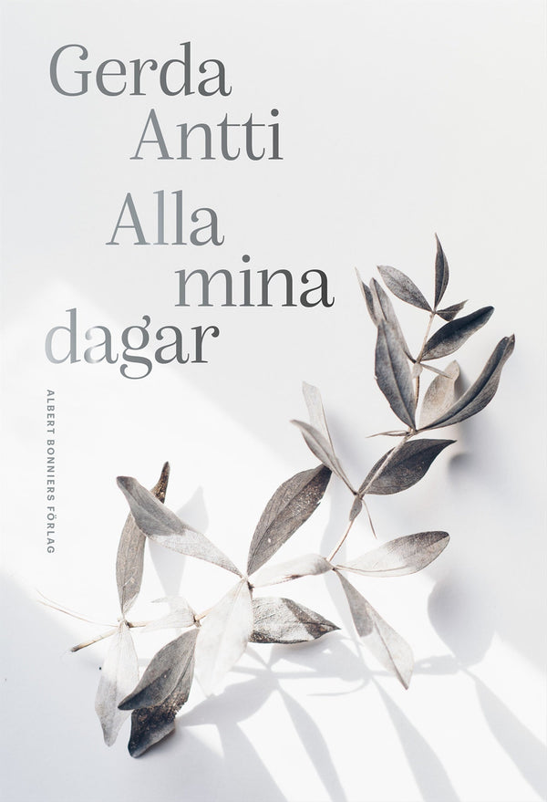 Alla mina dagar – E-bok – Laddas ner-Digitala böcker-Axiell-peaceofhome.se