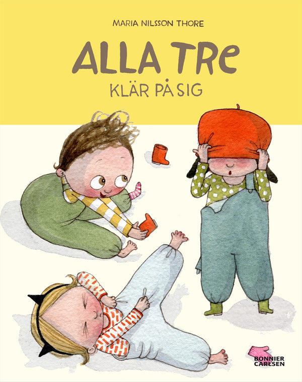 Alla tre klär på sig – E-bok – Laddas ner-Digitala böcker-Axiell-peaceofhome.se