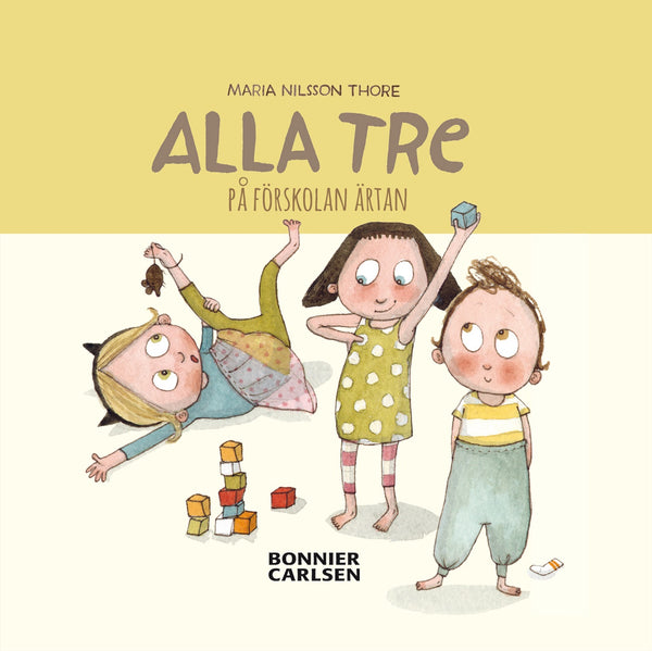 Alla tre på förskolan Ärtan – E-bok – Laddas ner-Digitala böcker-Axiell-peaceofhome.se
