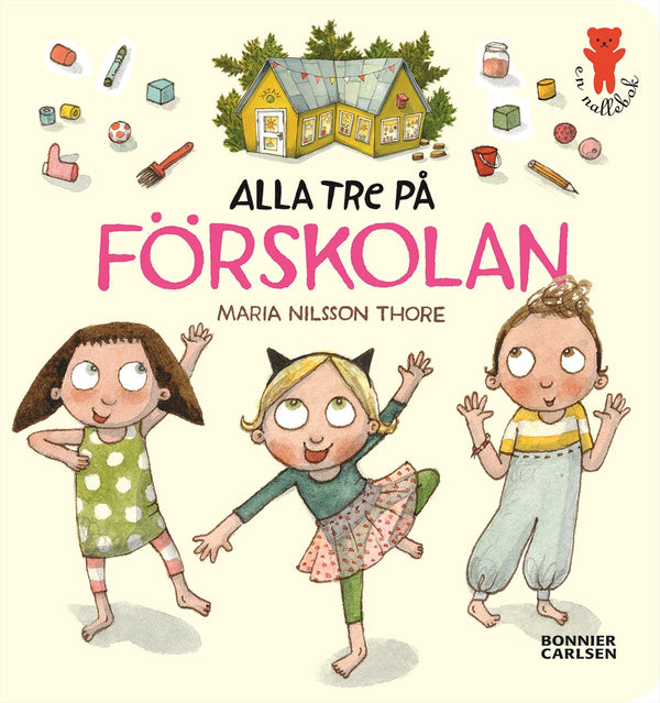 Alla tre på förskolan – E-bok – Laddas ner-Digitala böcker-Axiell-peaceofhome.se