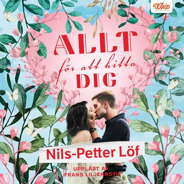 Allt för att hitta dig – Ljudbok – Laddas ner-Digitala böcker-Axiell-peaceofhome.se
