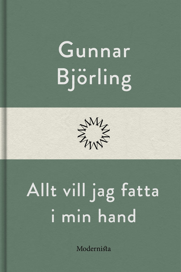 Allt vill jag fatta i min hand – E-bok – Laddas ner-Digitala böcker-Axiell-peaceofhome.se