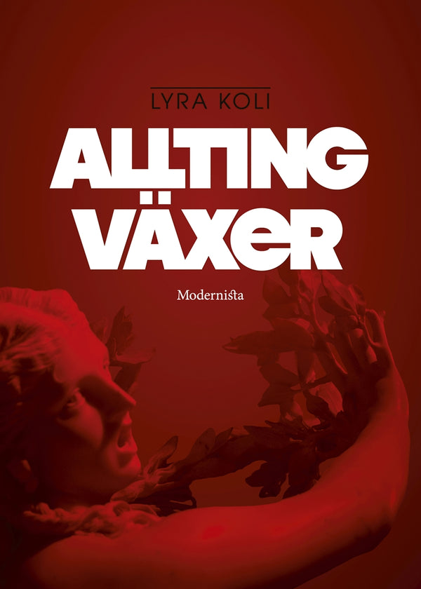 Allting växer – E-bok – Laddas ner-Digitala böcker-Axiell-peaceofhome.se