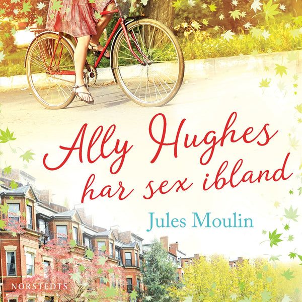 Ally Hughes har sex ibland – Ljudbok – Laddas ner-Digitala böcker-Axiell-peaceofhome.se