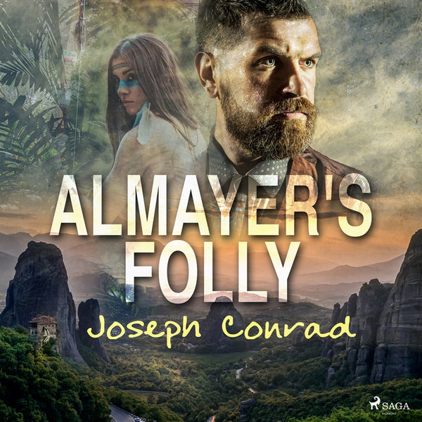 Almayer's Folly – Ljudbok – Laddas ner-Digitala böcker-Axiell-peaceofhome.se