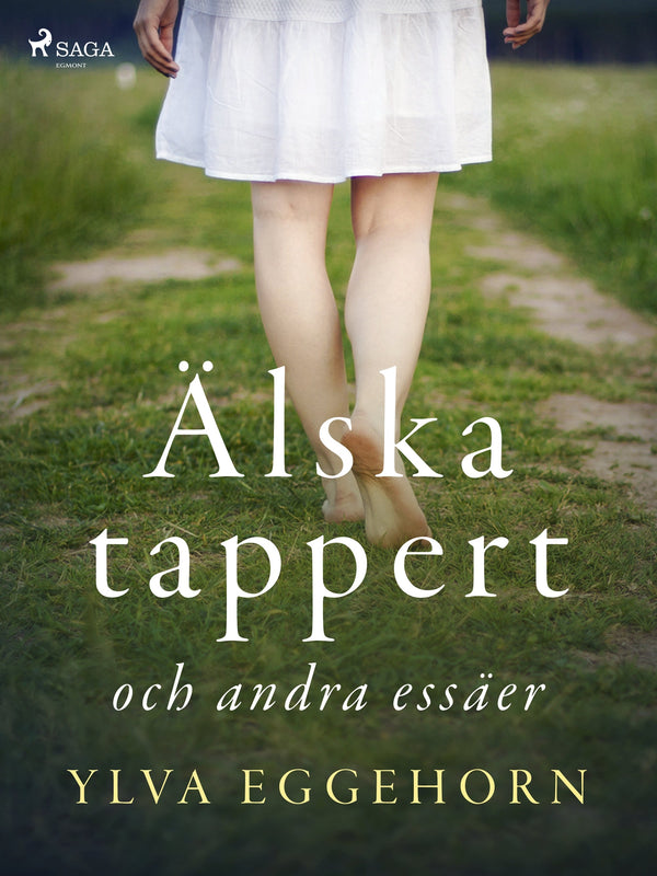 Älska tappert och andra essäer – E-bok – Laddas ner-Digitala böcker-Axiell-peaceofhome.se