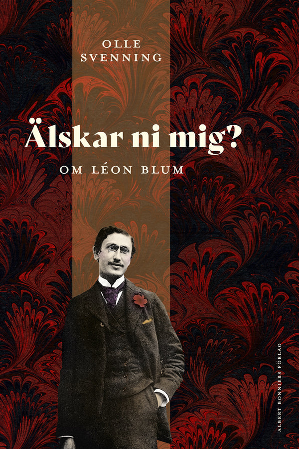 Älskar ni mig? : Om Léon Blum – E-bok – Laddas ner-Digitala böcker-Axiell-peaceofhome.se