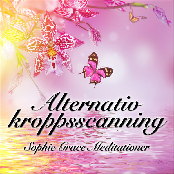 Alternativ kroppsscanning – Ljudbok – Laddas ner-Digitala böcker-Axiell-peaceofhome.se