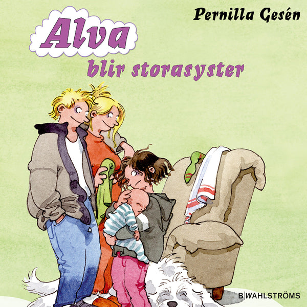 Alva blir storasyster – E-bok – Laddas ner-Digitala böcker-Axiell-peaceofhome.se