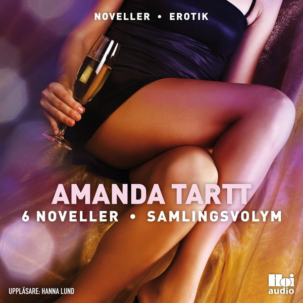 Amanda Tartt 6 noveller samlingsvolym – Ljudbok – Laddas ner-Digitala böcker-Axiell-peaceofhome.se