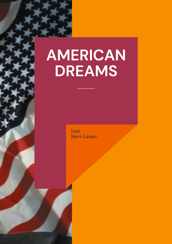 American Dreams – E-bok – Laddas ner-Digitala böcker-Axiell-peaceofhome.se
