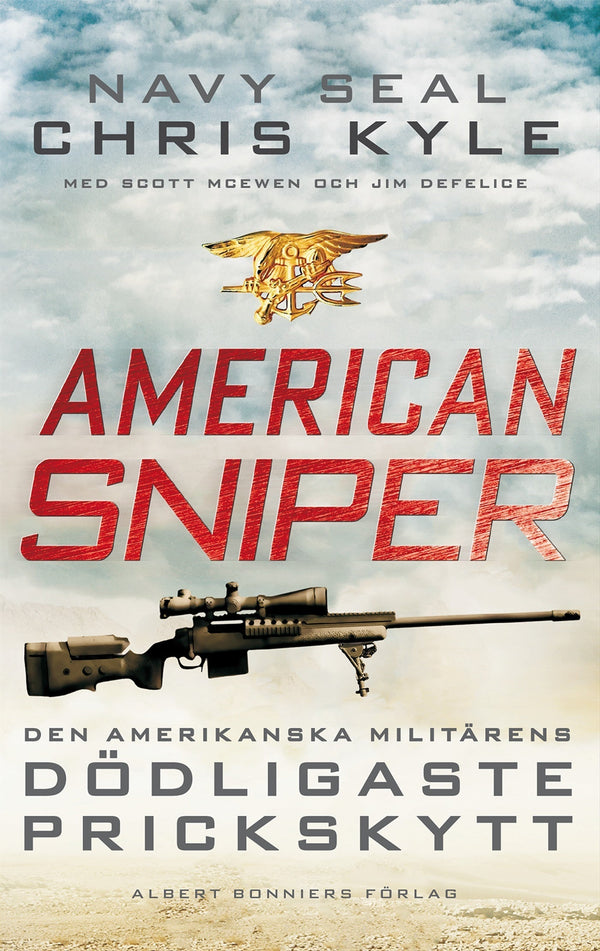 American Sniper : den amerikanska militärens dödligaste prickskytt – E-bok – Laddas ner-Digitala böcker-Axiell-peaceofhome.se