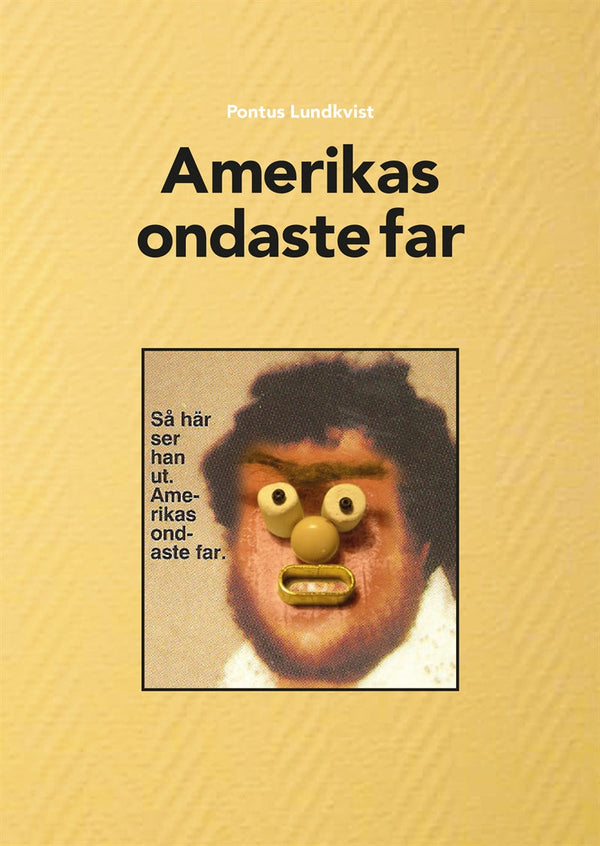 Amerikas ondaste far – E-bok – Laddas ner-Digitala böcker-Axiell-peaceofhome.se