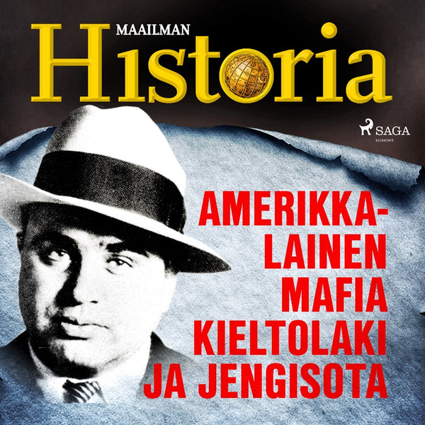 Amerikkalainen mafia, kieltolaki ja jengisota – Ljudbok – Laddas ner-Digitala böcker-Axiell-peaceofhome.se