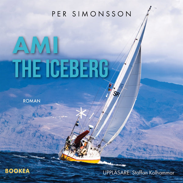 Ami the Iceberg: jag måste ha havet om jag inte skall dö! – Ljudbok – Laddas ner-Digitala böcker-Axiell-peaceofhome.se
