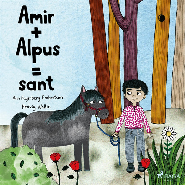 Amir + Alpus = Sant – Ljudbok – Laddas ner-Digitala böcker-Axiell-peaceofhome.se