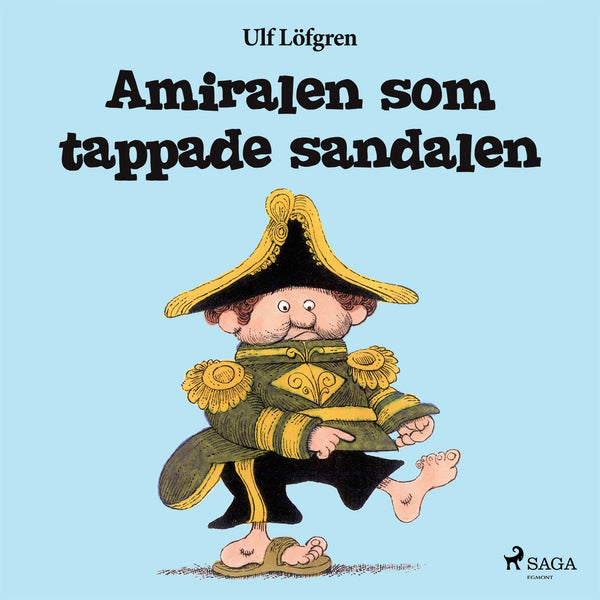 Amiralen som tappade sandalen – E-bok – Laddas ner-Digitala böcker-Axiell-peaceofhome.se