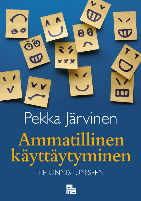 Ammatillinen käyttäytyminen – E-bok – Laddas ner-Digitala böcker-Axiell-peaceofhome.se