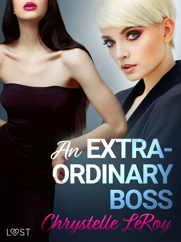 An Extraordinary Boss – Erotic Short Story – E-bok – Laddas ner-Digitala böcker-Axiell-peaceofhome.se