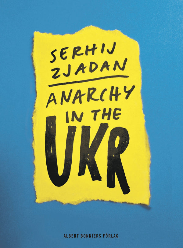Anarchy in the UKR – E-bok – Laddas ner-Digitala böcker-Axiell-peaceofhome.se