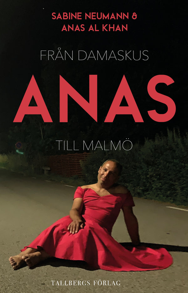 Anas - från Damaskus till Malmö – E-bok – Laddas ner-Digitala böcker-Axiell-peaceofhome.se