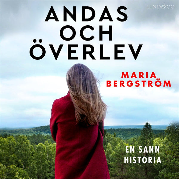 Andas och överlev: En sann historia – Ljudbok – Laddas ner-Digitala böcker-Axiell-peaceofhome.se