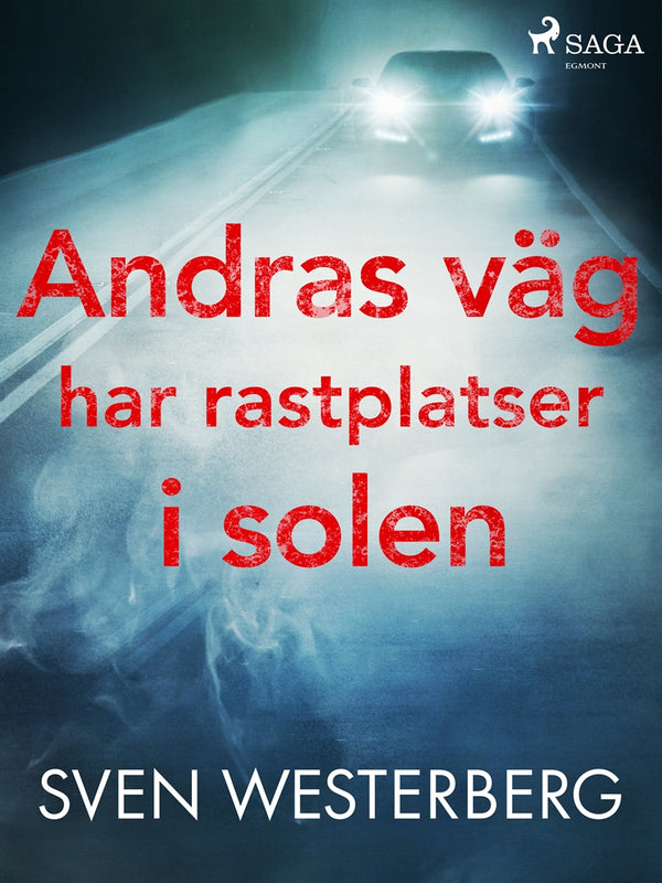 Andras väg har rastplatser i solen – E-bok – Laddas ner-Digitala böcker-Axiell-peaceofhome.se