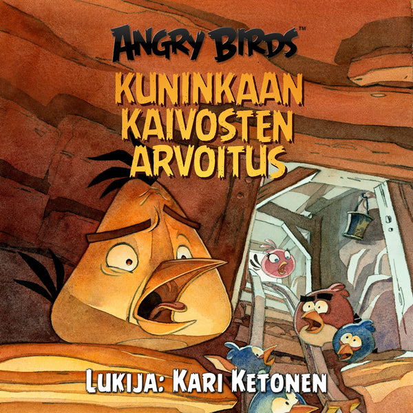 Angry Birds: Kuninkaan kaivosten arvoitus – Ljudbok – Laddas ner-Digitala böcker-Axiell-peaceofhome.se