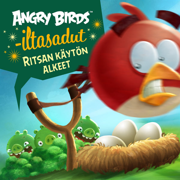 Angry Birds: Ritsan käytön alkeet – Ljudbok – Laddas ner-Digitala böcker-Axiell-peaceofhome.se