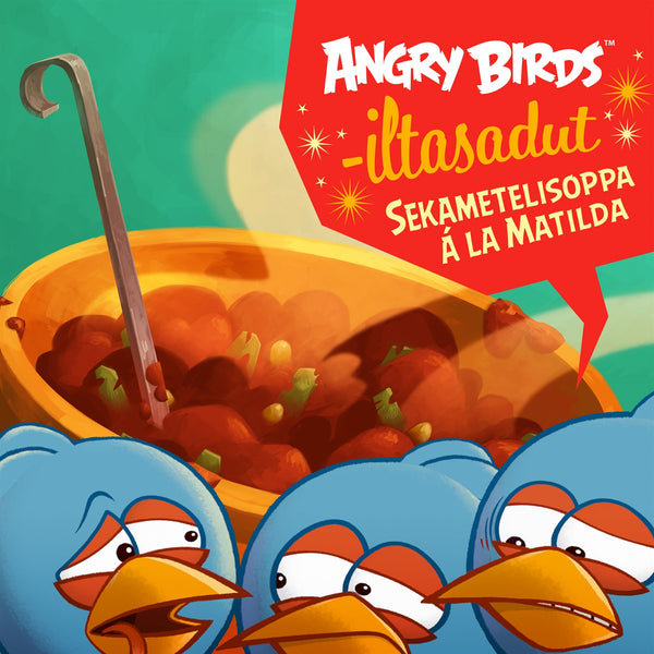 Angry Birds: Sekametelisoppaa a´ la Matilda – Ljudbok – Laddas ner-Digitala böcker-Axiell-peaceofhome.se
