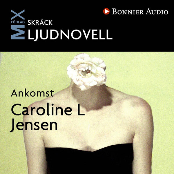 Ankomst – Ljudbok – Laddas ner-Digitala böcker-Axiell-peaceofhome.se