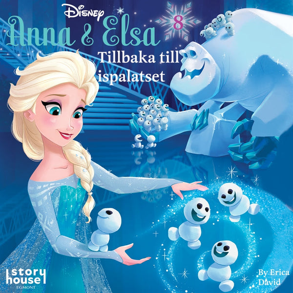 Anna & Elsa #8: Tillbaka till ispalatset – Ljudbok – Laddas ner-Digitala böcker-Axiell-peaceofhome.se