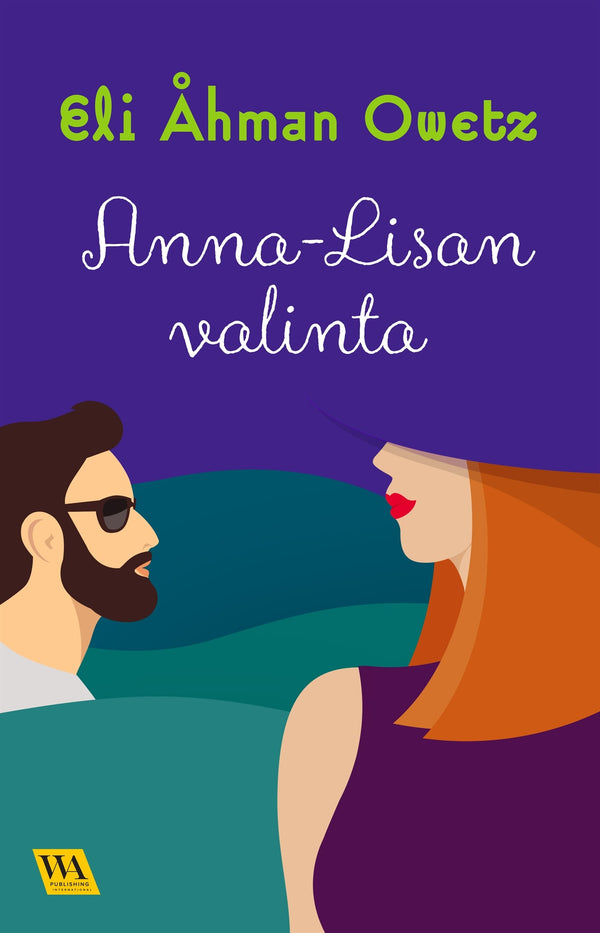 Anna-Lisan valinta – E-bok – Laddas ner-Digitala böcker-Axiell-peaceofhome.se