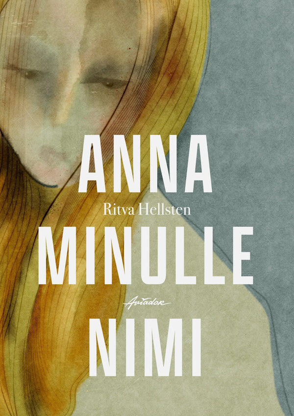 Anna minulle nimi – E-bok – Laddas ner-Digitala böcker-Axiell-peaceofhome.se