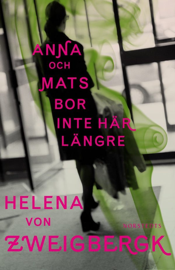Anna och Mats bor inte här längre – E-bok – Laddas ner-Digitala böcker-Axiell-peaceofhome.se