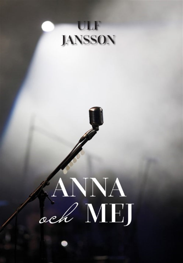 Anna och Mej – E-bok – Laddas ner-Digitala böcker-Axiell-peaceofhome.se