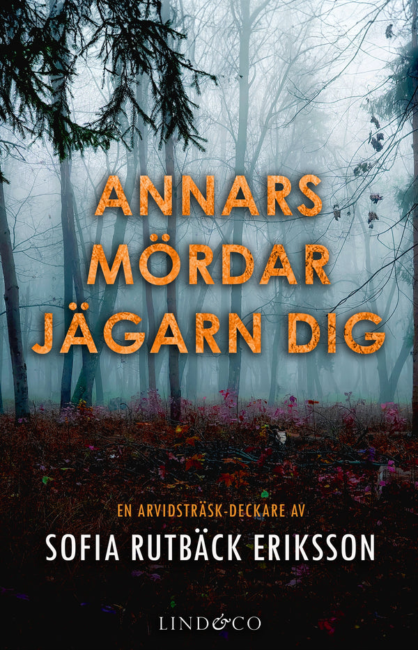 Annars mördar jägarn dig – E-bok – Laddas ner-Digitala böcker-Axiell-peaceofhome.se