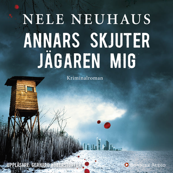 Annars skjuter jägaren mig – Ljudbok – Laddas ner-Digitala böcker-Axiell-peaceofhome.se