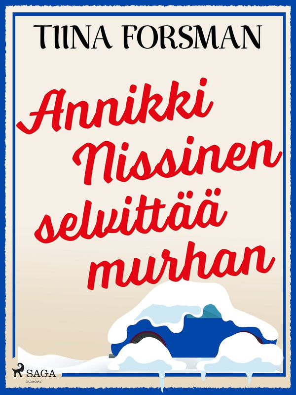 Annikki Nissinen selvittää murhan – E-bok – Laddas ner-Digitala böcker-Axiell-peaceofhome.se